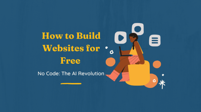 How to Build Websites for Free with No Code
